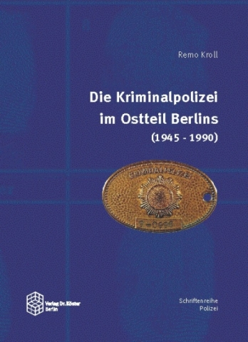 Deutsche-Politik-News.de | Polizei in der DDR - Verlag Dr. Kster